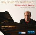 Mendelssohn / Endres,michael - Songs Without Words - Music CD
