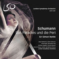 Schumann / Matthews / London Symphony Chorus - Das Paradies Und Die Peri - Super Audio CD