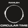 Ramleh - Circular Time - Music CD