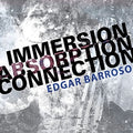 Barroso / Argento Ensemble / Elision - Immersion Absorption Connection - Music CD