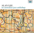 Lee,alan - An Australian Jazz Anthology - Vinyl Record