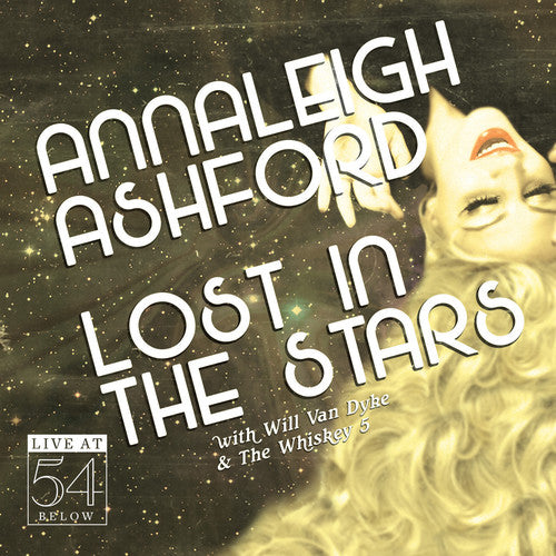 Ashford,annaleigh - Lost In The Stars: Live At 54 Below - Music CD