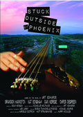 Stuck Outside Of Phoenix - Stuck Outside Of Phoenix - DVD