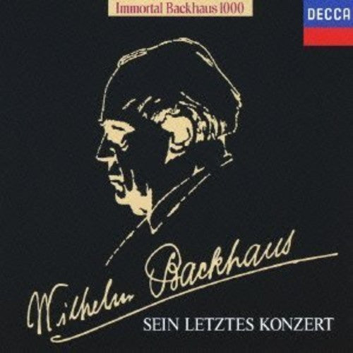 Bachhaus,wilhelm - Sein Letztes Konzert - Music CD