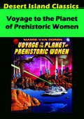 Voyage To The Planet Of Prehistoric Women - Voyage To The Planet Of Prehistoric Women - DVD