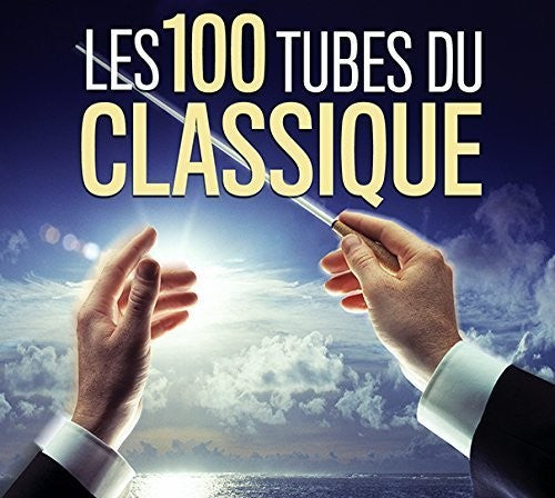 Les 100 Tubes Du Classique / Various - Les 100 Tubes Du Classique / Various - Music CD