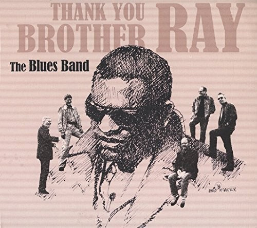Blues Band - Thank You Brother Ray - Music CD