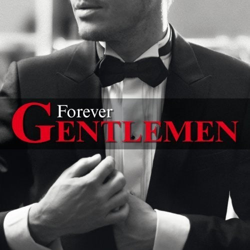 Forever Gentlemen - Version Quebecoise / Various - Forever Gentlemen - Version Quebecoise / Various - Music CD