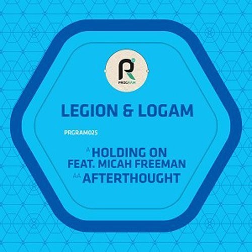 Legion & Logam - Holding On / Afterthought - Vinyl Record