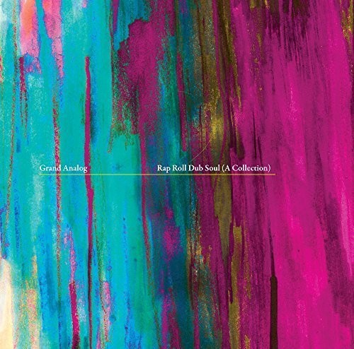 Grand Analog - Rap Roll Dub Soul (a Collection) - Music CD