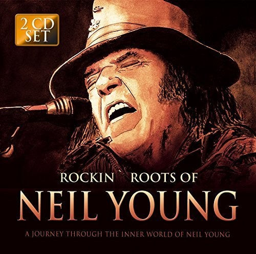 Rockin Roots Of Neil Young / Various - Rockin Roots Of Neil Young / Various - Music CD