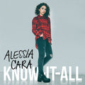 Cara,alessia - Know It All - Music CD