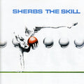 Sherbs - Skill - Music CD