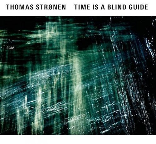 Stronen,thomas - Time Is A Blind Guide - Music CD