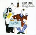 Laing,robin - Whisky For Breakfast - Music CD