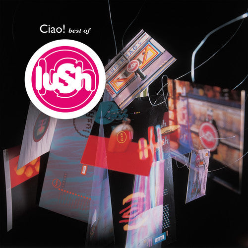 Lush - Ciao Best Of - Vinyl Record