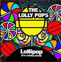 Lolly Pops - Lollipop (i'm Licking Good) - Music CD