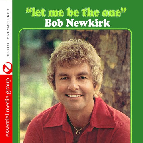 Newkirk,bob - Let Me Be The One - Music CD