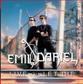 Emil & Dariel - Live & Let Die - Music CD