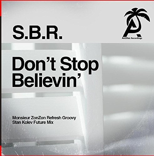 S.b.r. - Don't Stop Believin' - Music CD