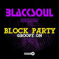 Block Party - Groove On - Music CD
