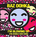 Baz Oohka - I'm Blowing Up (the Bubble Gum Song) - Music CD