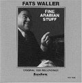 Waller,fats - Fine Arabian Stuff - Music CD