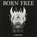 Born Free - Sorrow - Music CD