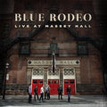 Blue Rodeo - Live At Massey Hall - Music CD