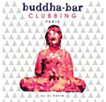 Buddha Bar Clubbing / Various - Buddha Bar Clubbing / Various - Music CD