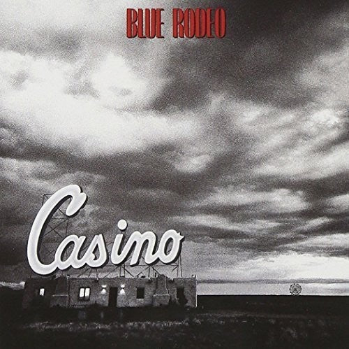 Blue Rodeo - Casino - Vinyl Record
