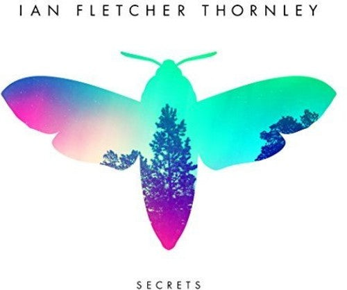 Thornley,ian Fletcher - Secrets - Music CD
