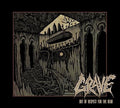 Grave - Out Of Respect For The Dead - Music CD