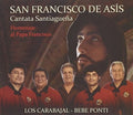Los Carabajal- Bebe Ponti - San Franc De Asis / Homenaje Papa Franci - Music CD