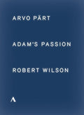 Part / Wilson / Estonian Philharmonic Chamber - Adam's Passion - DVD