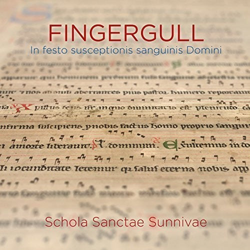 Schola Sanctae Sunnivae / Kleivset - Fingergull: In Festo Susceptionis Sanguinis Domini - Super Audio CD