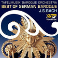 Bach,j.s. / Tafelmusik Baroque Orchestra / Taurins - Best Of German Baroque - Bach - Music CD