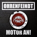 Ohrenfeindt - Motor An - Music CD