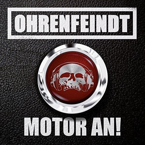 Ohrenfeindt - Motor An - Music CD