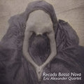 Alexander,eric - Recado Bossa Nova - Music CD