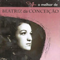 Beatriz Da Conceiaao - O Melhor De - Music CD