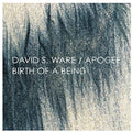 Apogee / Birth of a Being [2 CD]