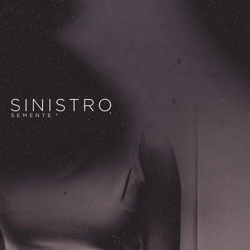 Sinistro - Semente - Music CD