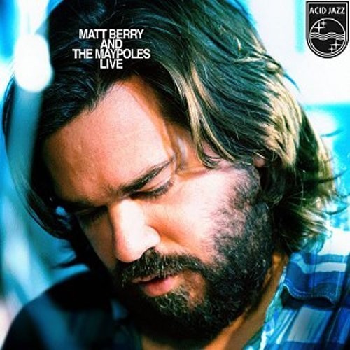 Berry,matt & The Maypoles - Matt Berry & The Maypoles Live - Music CD