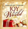Pearson,derrick Doc - Joy To The World - Music CD