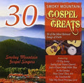 30 Smoky Mountain Gospel Greats / Various - 30 Smoky Mountain Gospel Greats / Various - Music CD