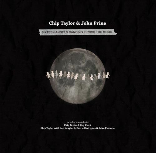 Taylor,chip / Prine,john - 16 Angels Dancing Cross The Moon - Vinyl Record