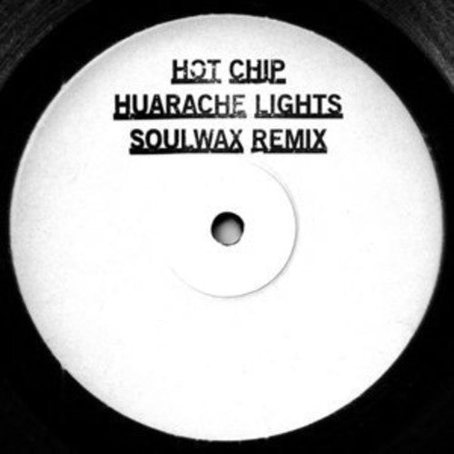 Hot Chip - Huarache Lights Remixes - Vinyl Record
