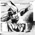 Scattered Order - Dancing Foot & A Praying Knee Still Don't Belong - Music CD