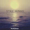 Soulspirya - Stay Human - Music CD
